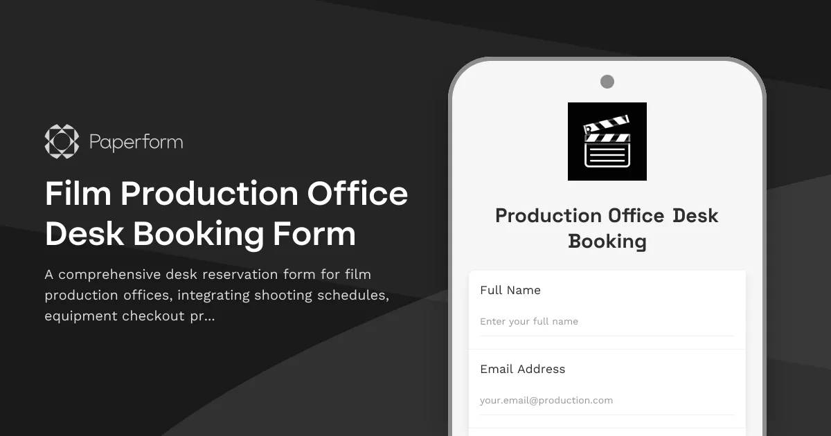 Film Production Office Desk Booking Form
