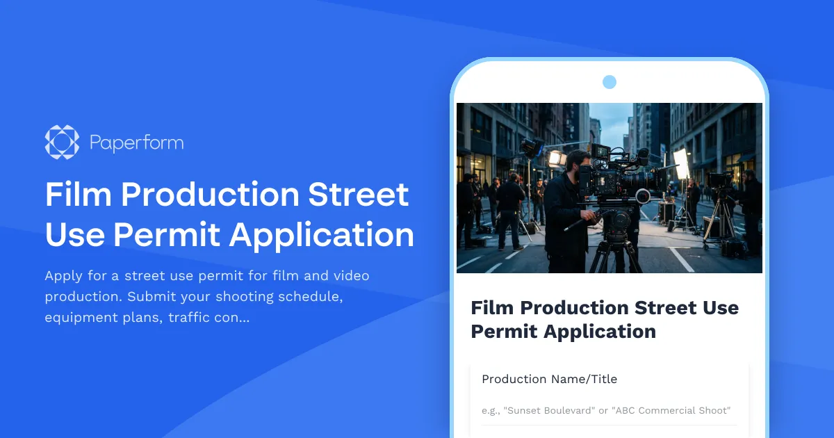 Film Production Street Use Permit Application