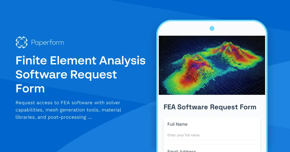 Finite Element Analysis Software Request Form