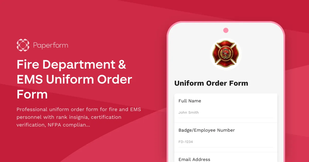 Fire Department & EMS Uniform Order Form