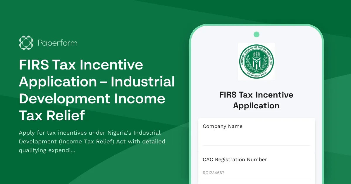 FIRS Tax Incentive Application – Industrial Development Income Tax Relief
