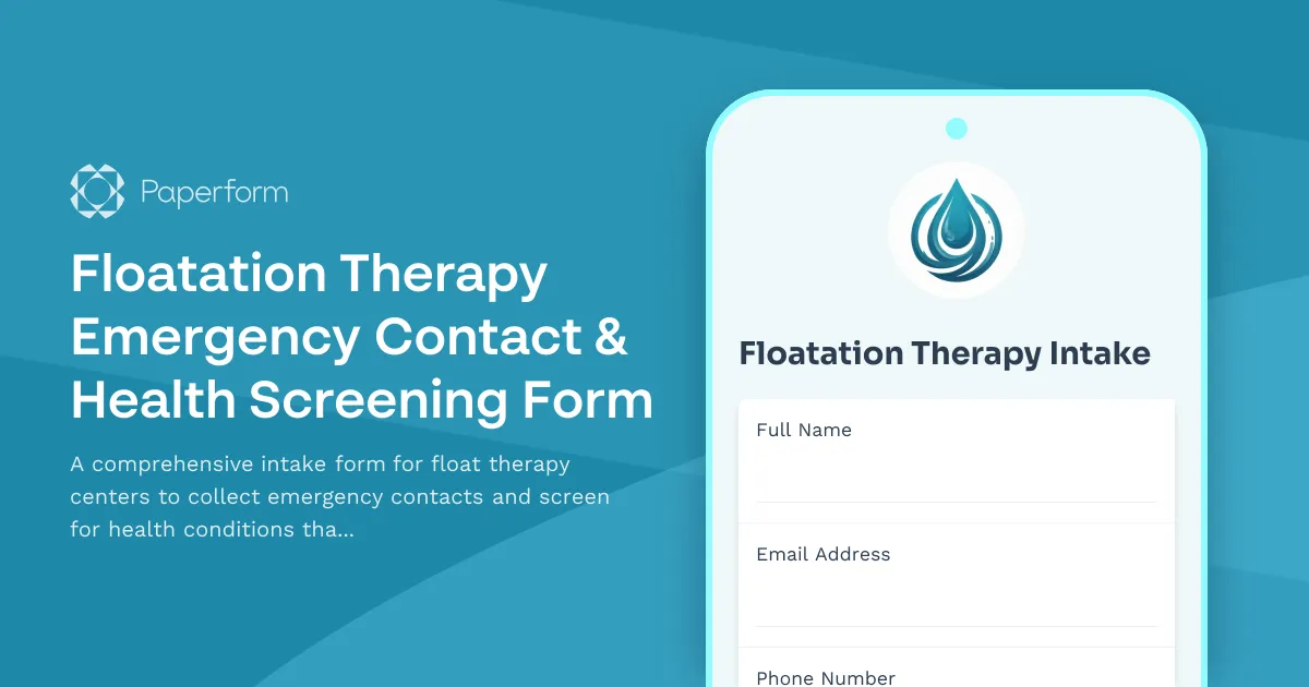 Floatation Therapy Emergency Contact & Health Screening Form