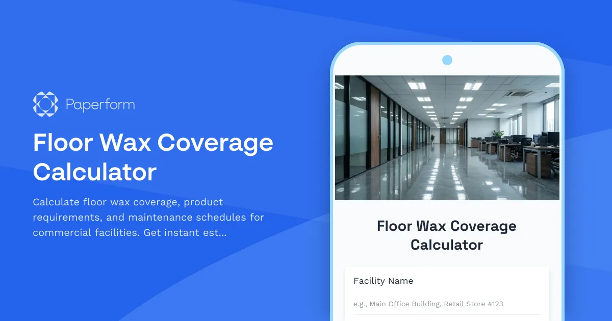 Floor Wax Coverage Calculator