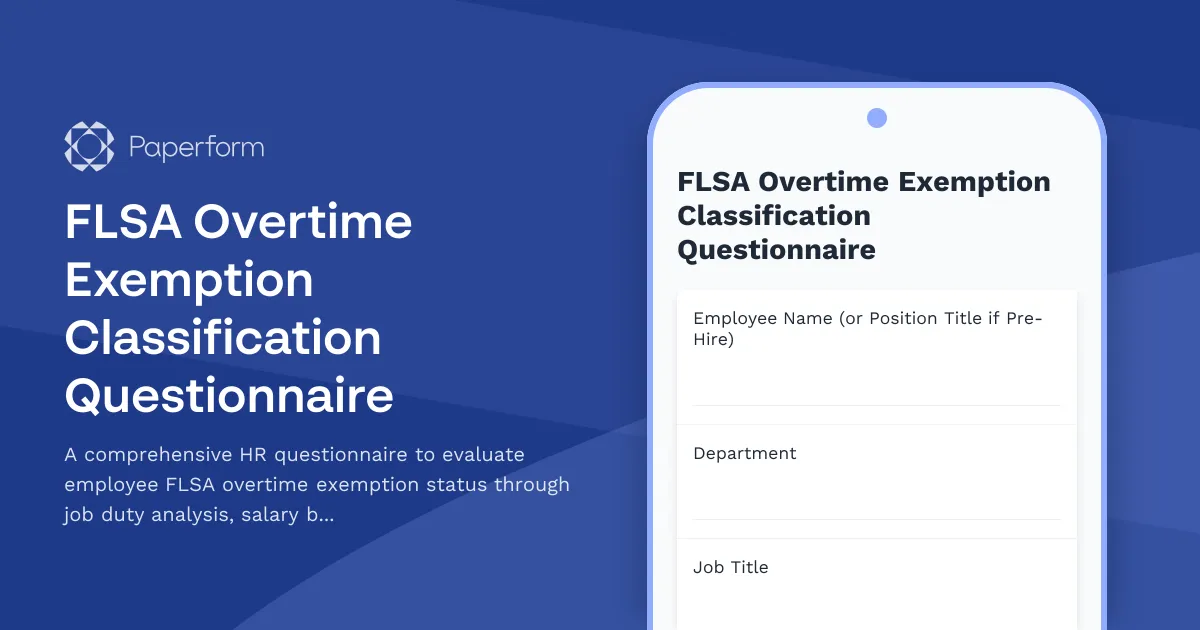 FLSA Overtime Exemption Classification Questionnaire