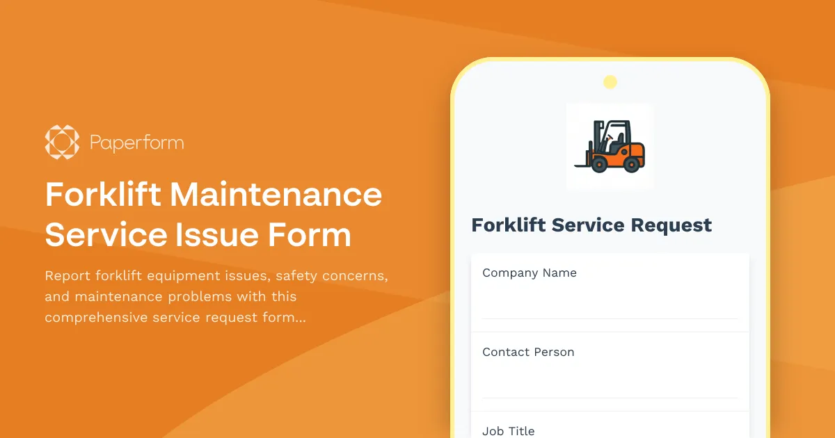 Forklift Maintenance Service Issue Form