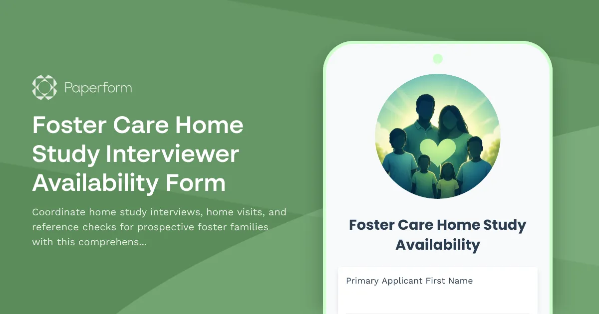 Foster Care Home Study Interviewer Availability Form