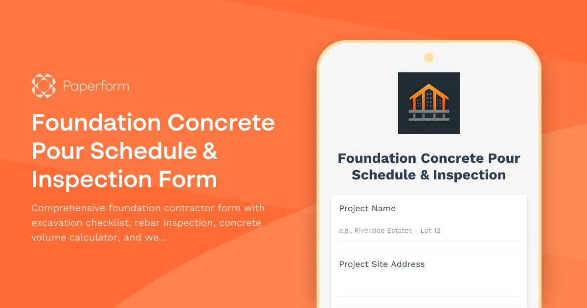 Foundation Concrete Pour Schedule & Inspection Form