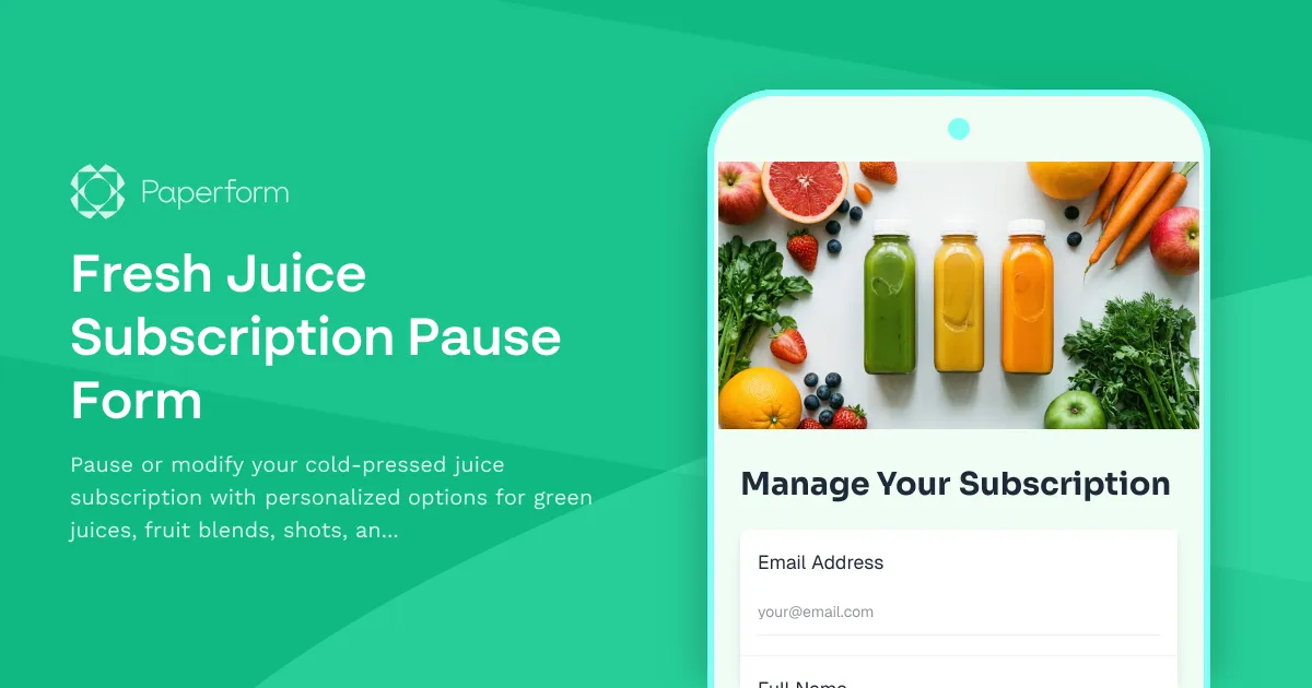 Fresh Juice Subscription Pause Form