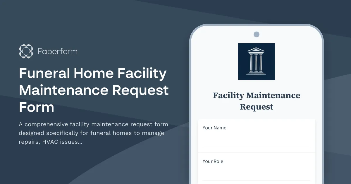 Funeral Home Facility Maintenance Request Form