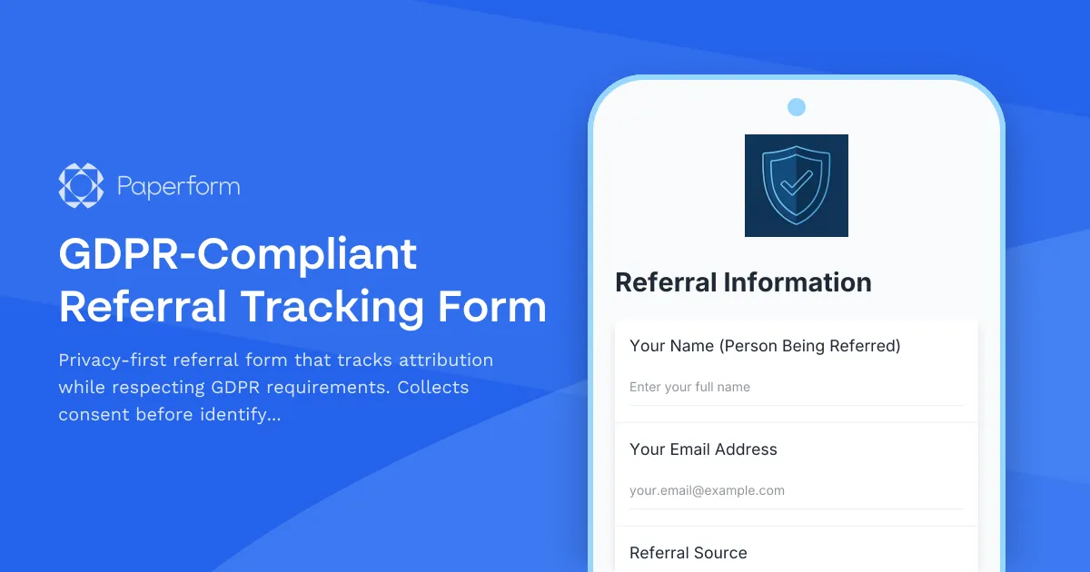 GDPR-Compliant Referral Tracking Form