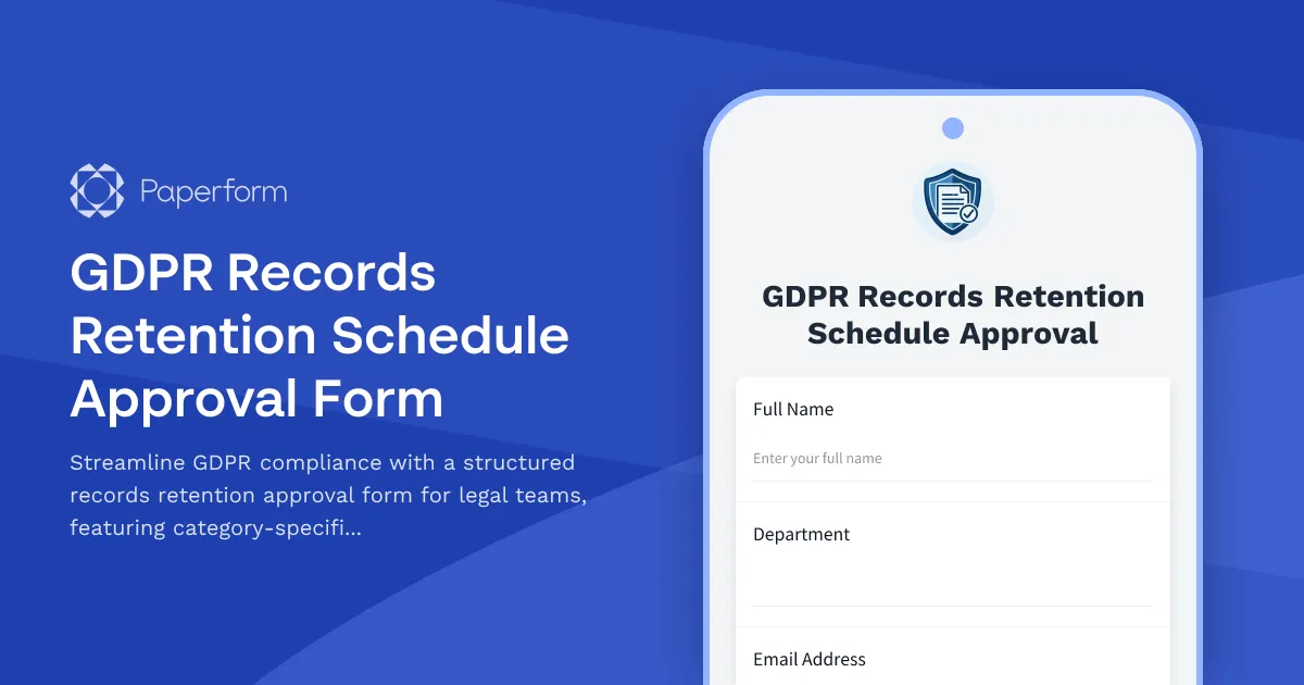 GDPR Records Retention Schedule Approval Form