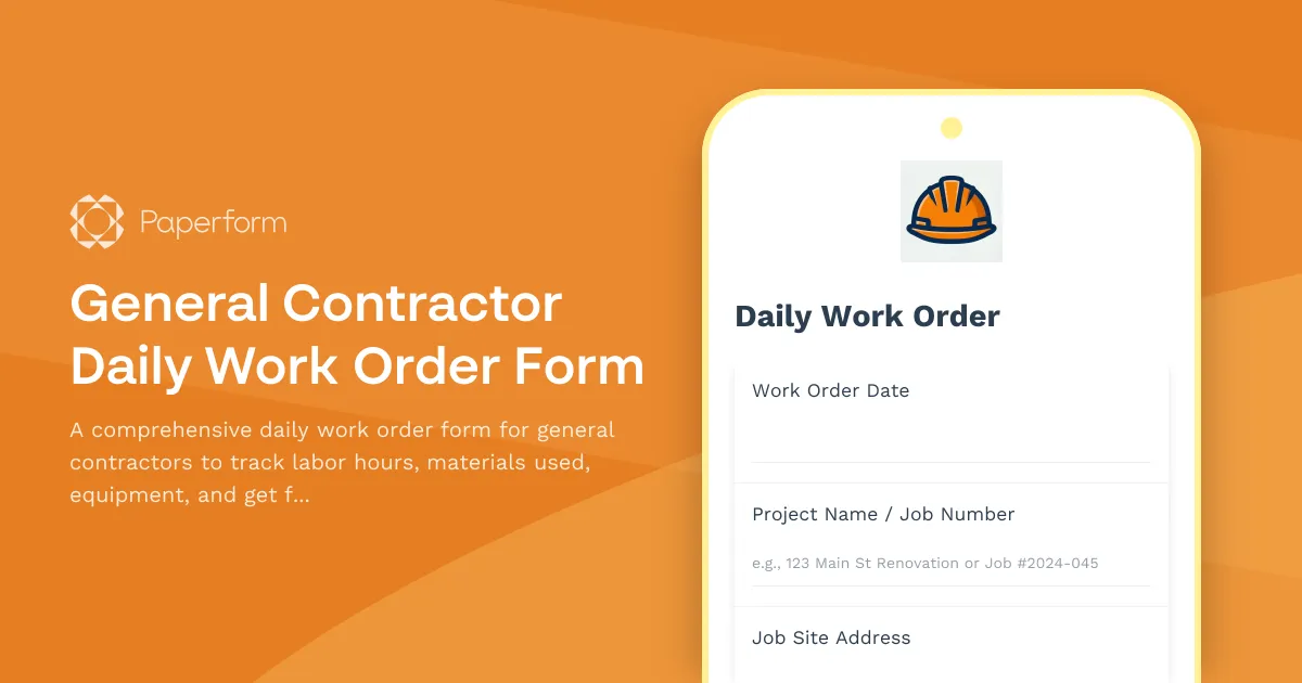 General Contractor Daily Work Order Form