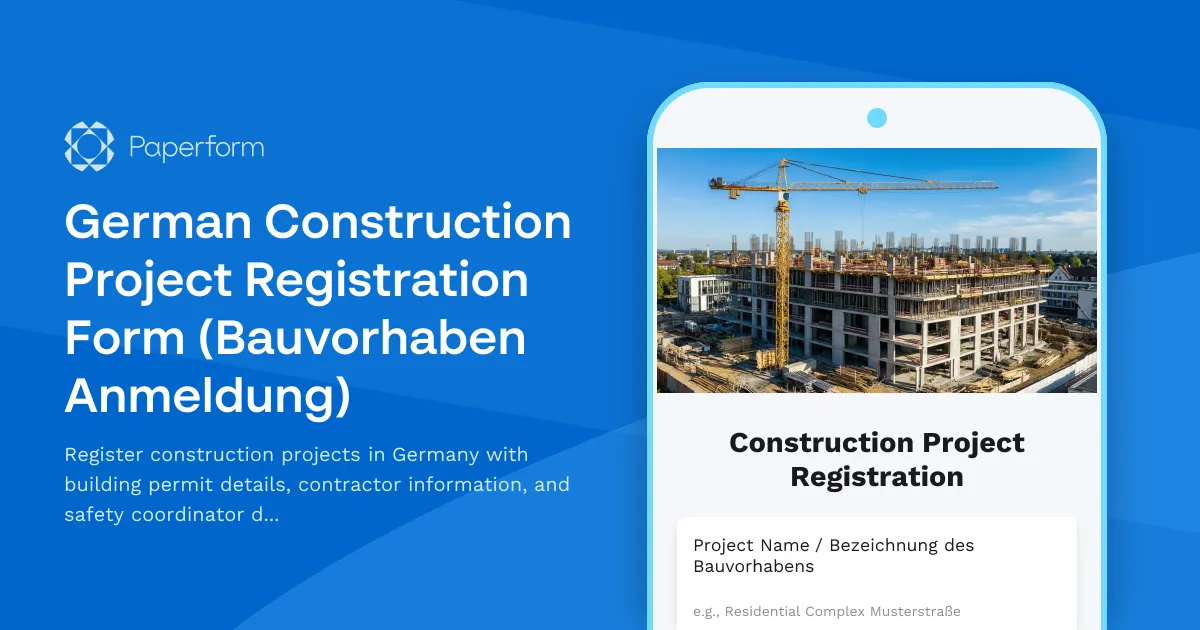 German Construction Project Registration Form (Bauvorhaben Anmeldung)