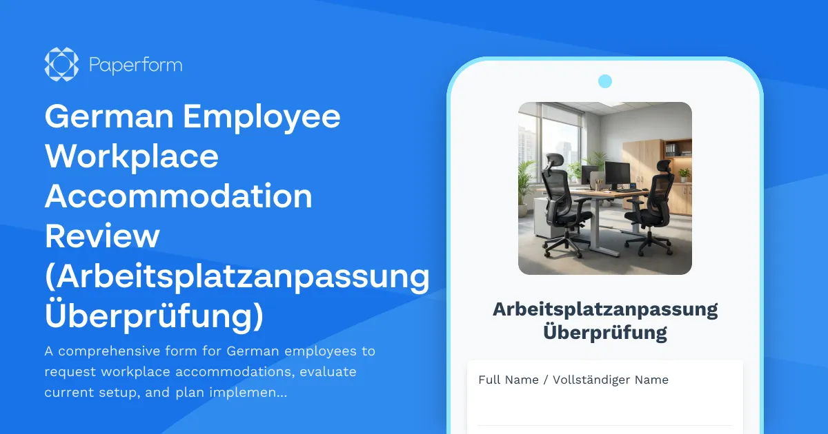 German Employee Workplace Accommodation Review (Arbeitsplatzanpassung Überprüfung)