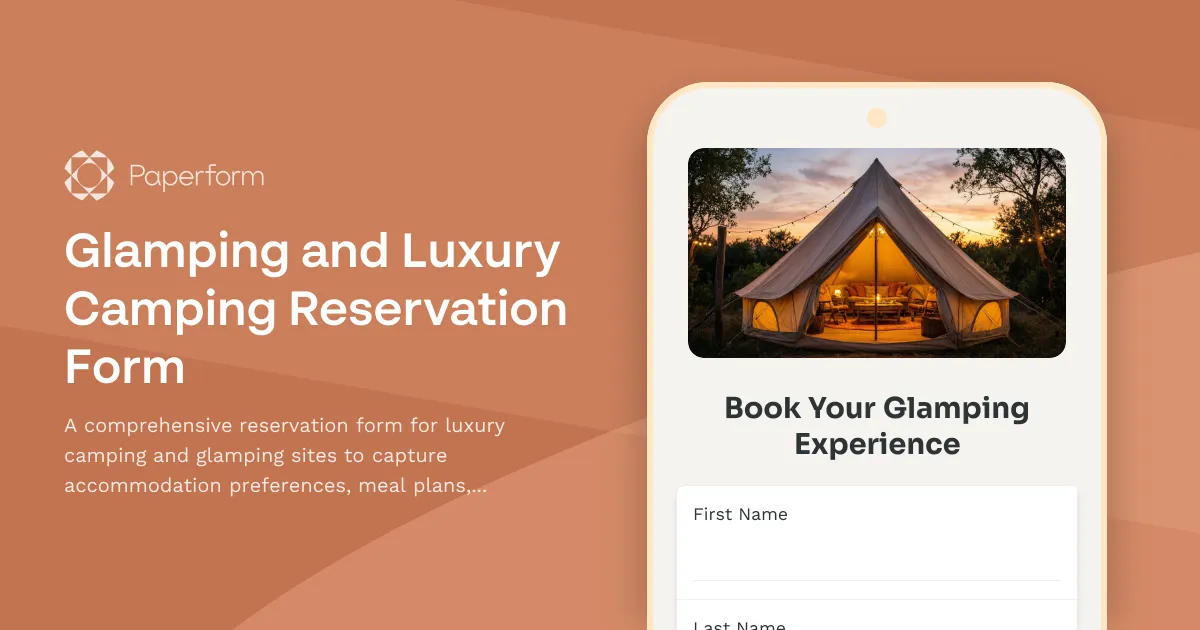 Glamping and Luxury Camping Reservation Form