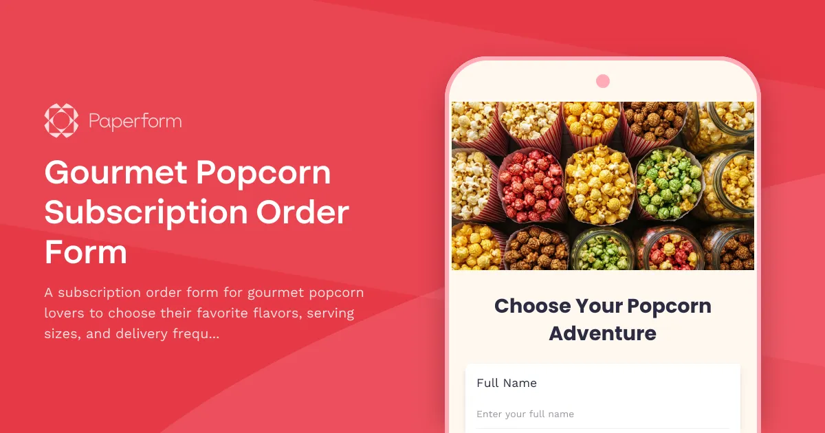 Gourmet Popcorn Subscription Order Form