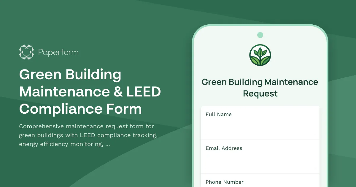 Green Building Maintenance & LEED Compliance Form