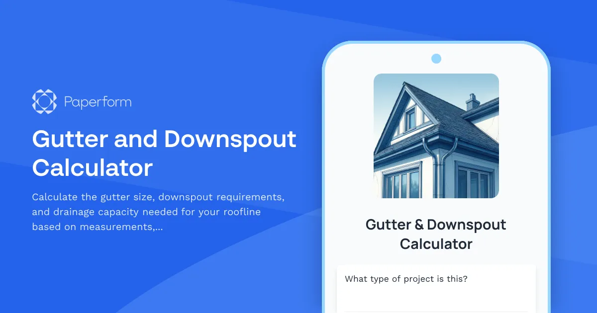 Gutter and Downspout Calculator