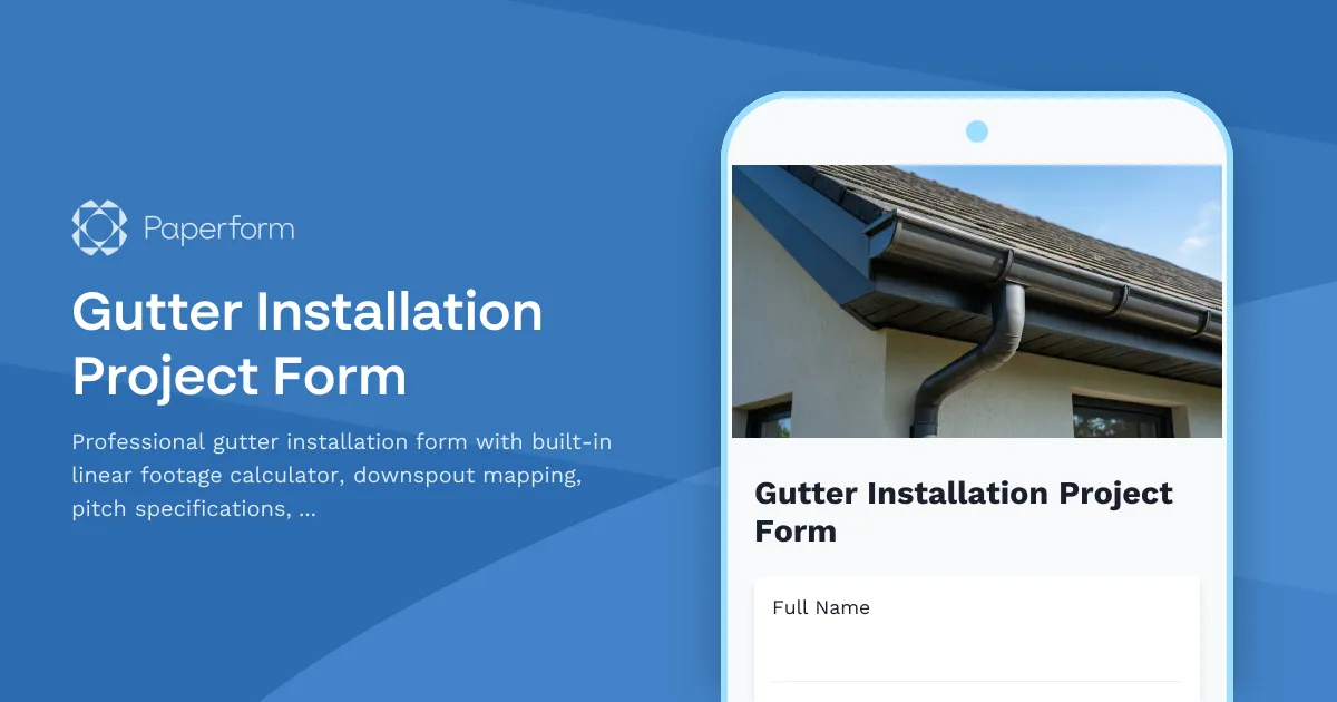 Gutter Installation Project Form