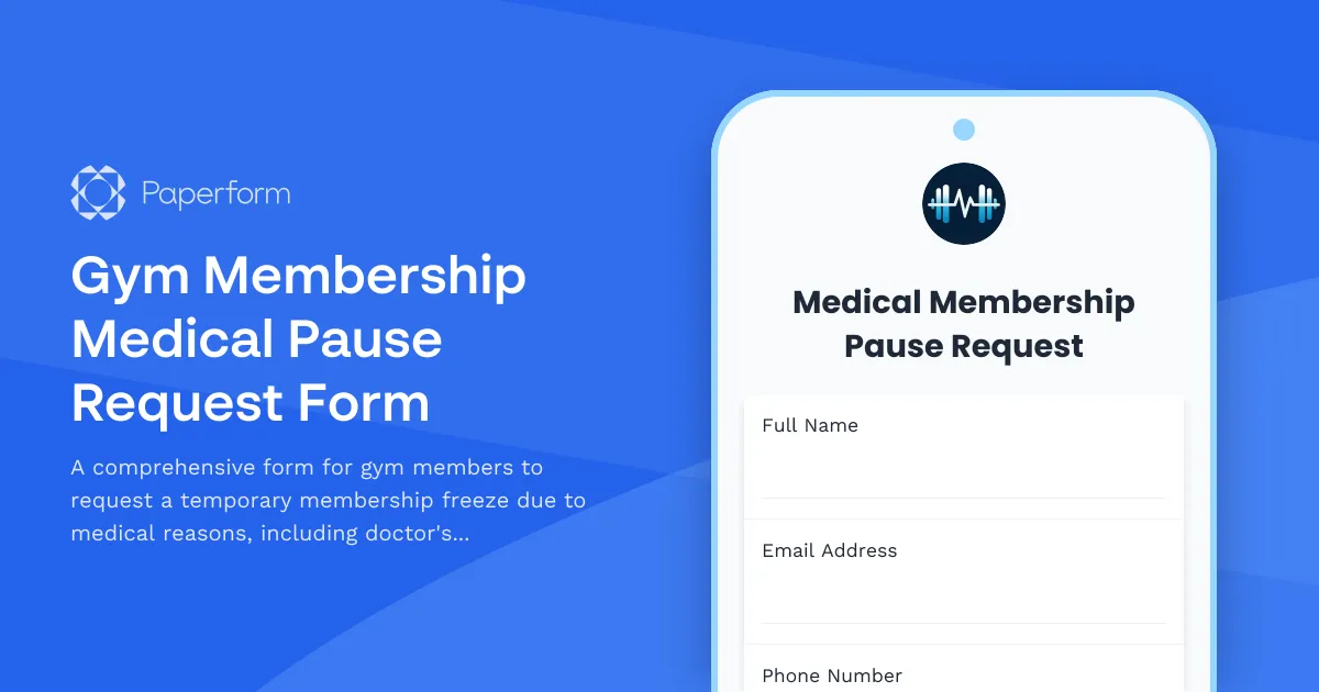 Gym Membership Medical Pause Request Form