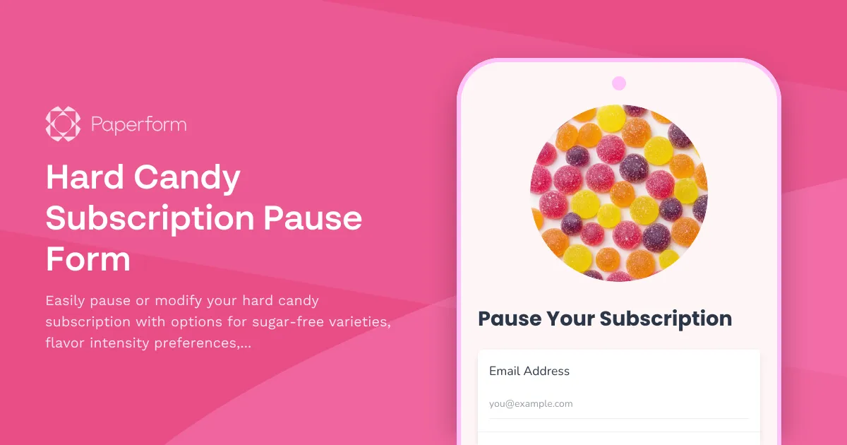 Hard Candy Subscription Pause Form