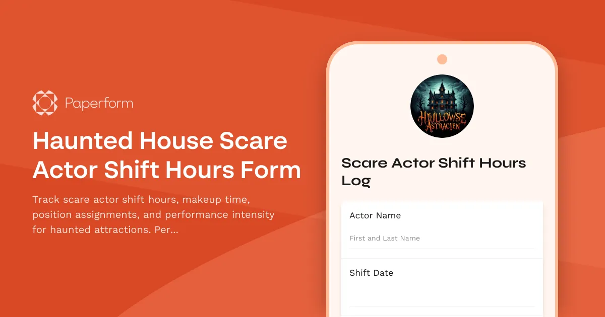 Haunted House Scare Actor Shift Hours Form