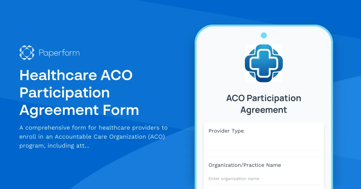 Healthcare ACO Participation Agreement Form