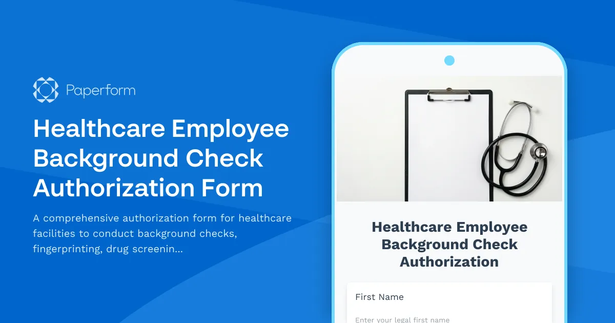 Healthcare Employee Background Check Authorization Form