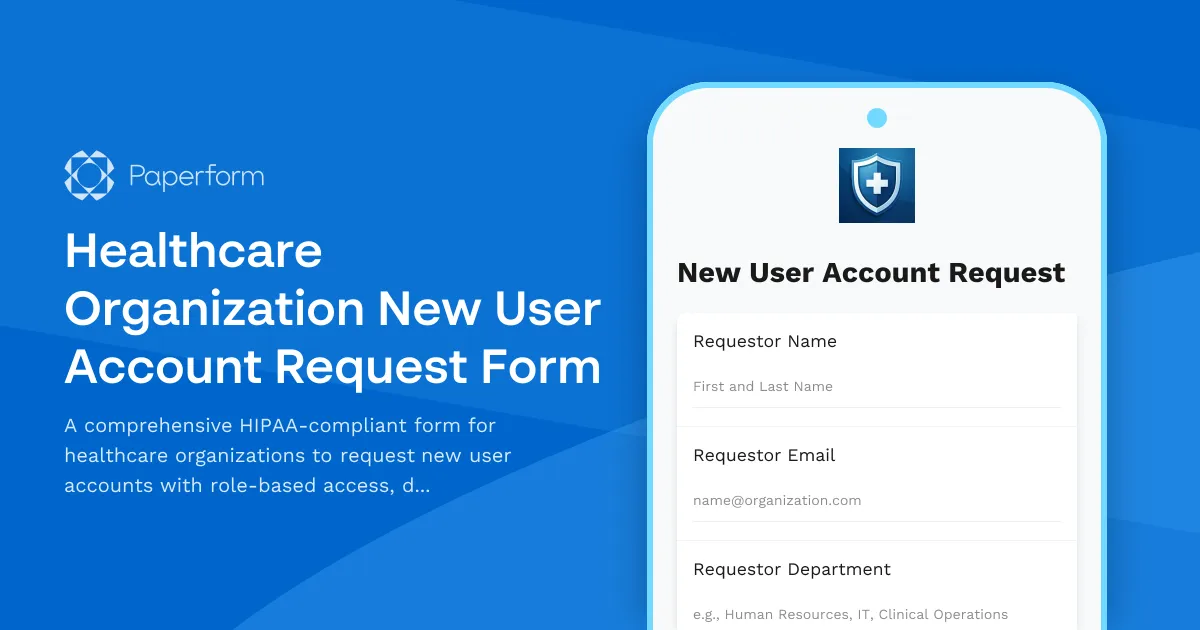 Healthcare Organization New User Account Request Form