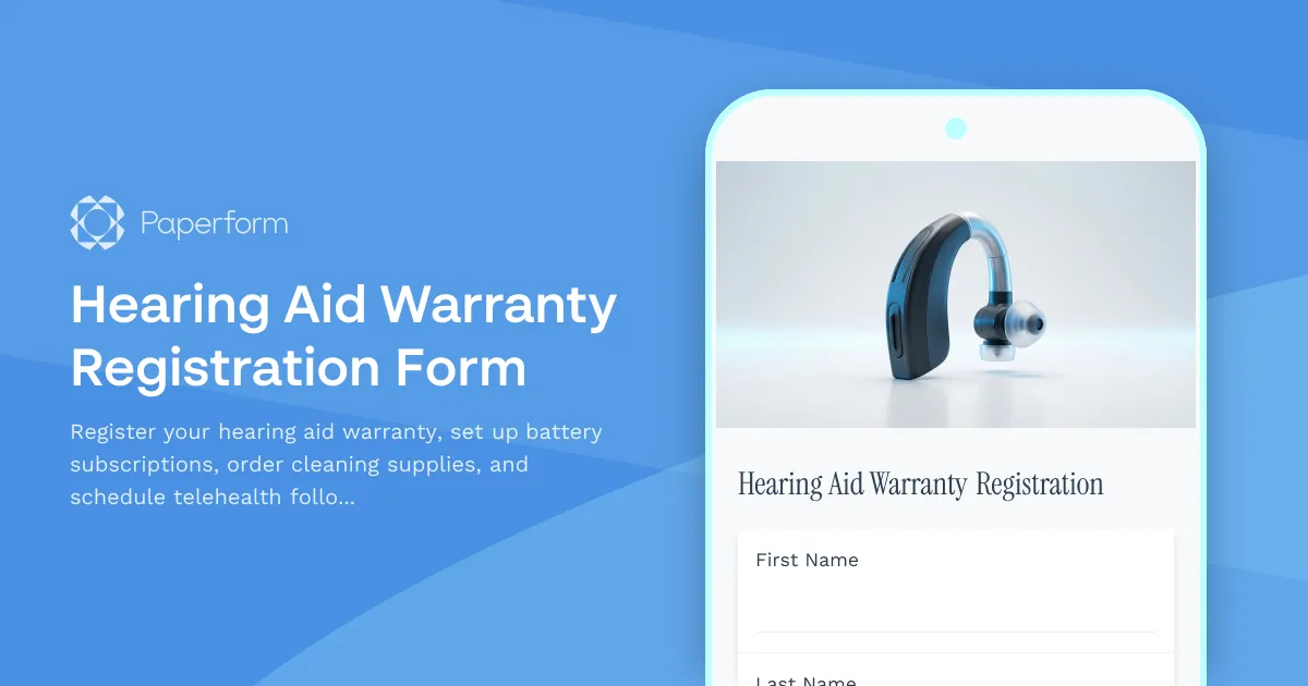 Hearing Aid Warranty Registration Form