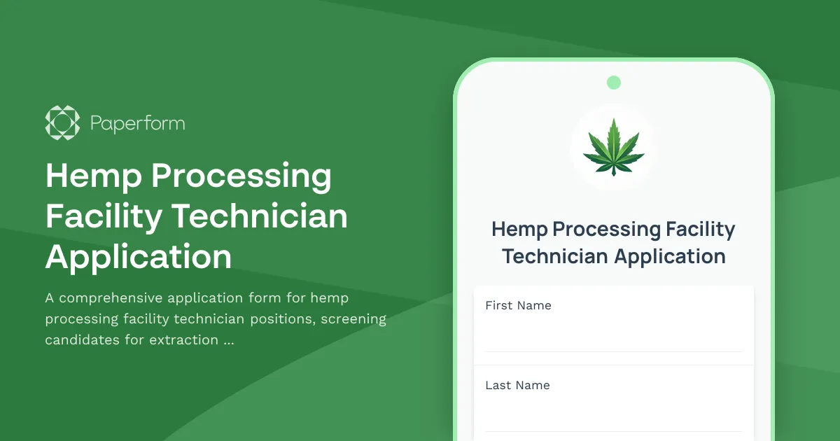 Hemp Processing Facility Technician Application