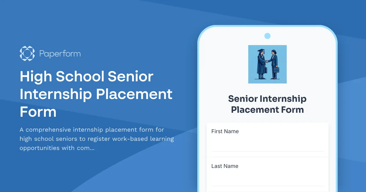 High School Senior Internship Placement Form