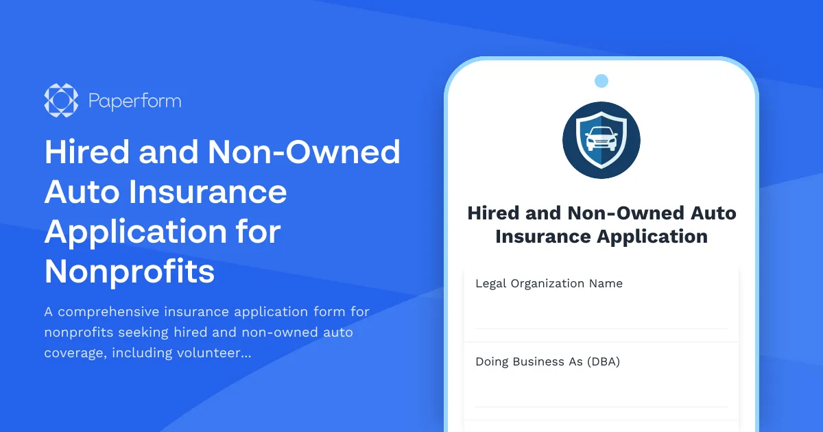 Hired and Non-Owned Auto Insurance Application for Nonprofits