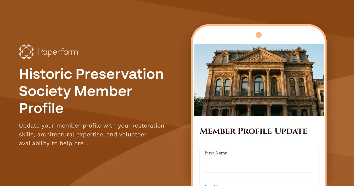 Historic Preservation Society Member Profile