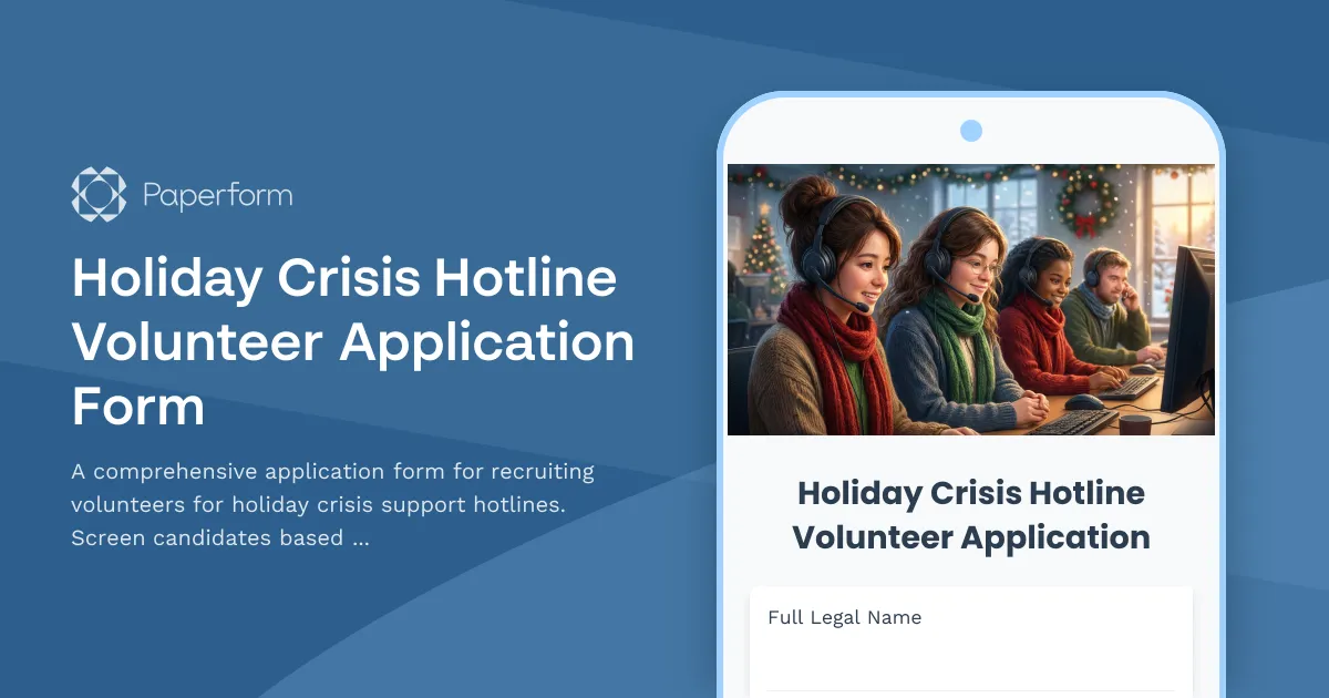 Holiday Crisis Hotline Volunteer Application Form