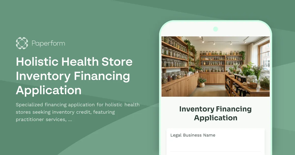 Holistic Health Store Inventory Financing Application