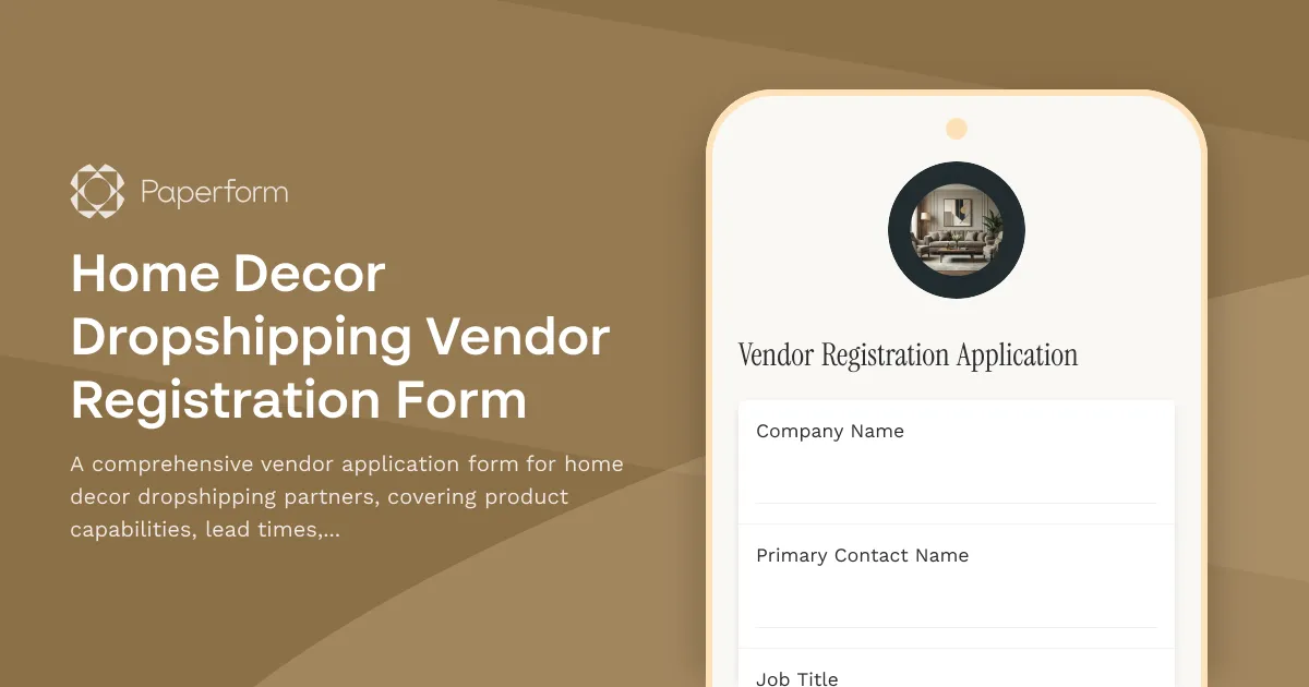 Home Decor Dropshipping Vendor Registration Form
