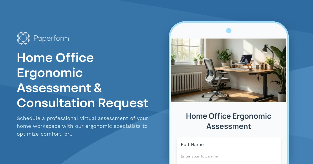 Home Office Ergonomic Assessment & Consultation Request