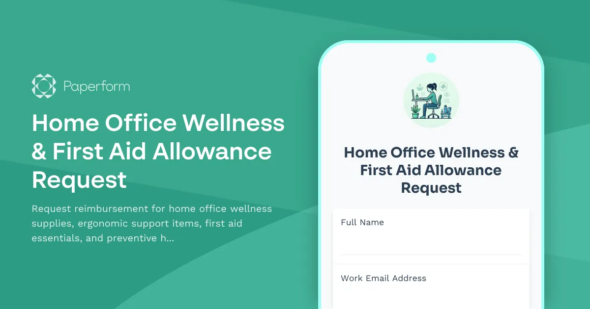 Home Office Wellness & First Aid Allowance Request