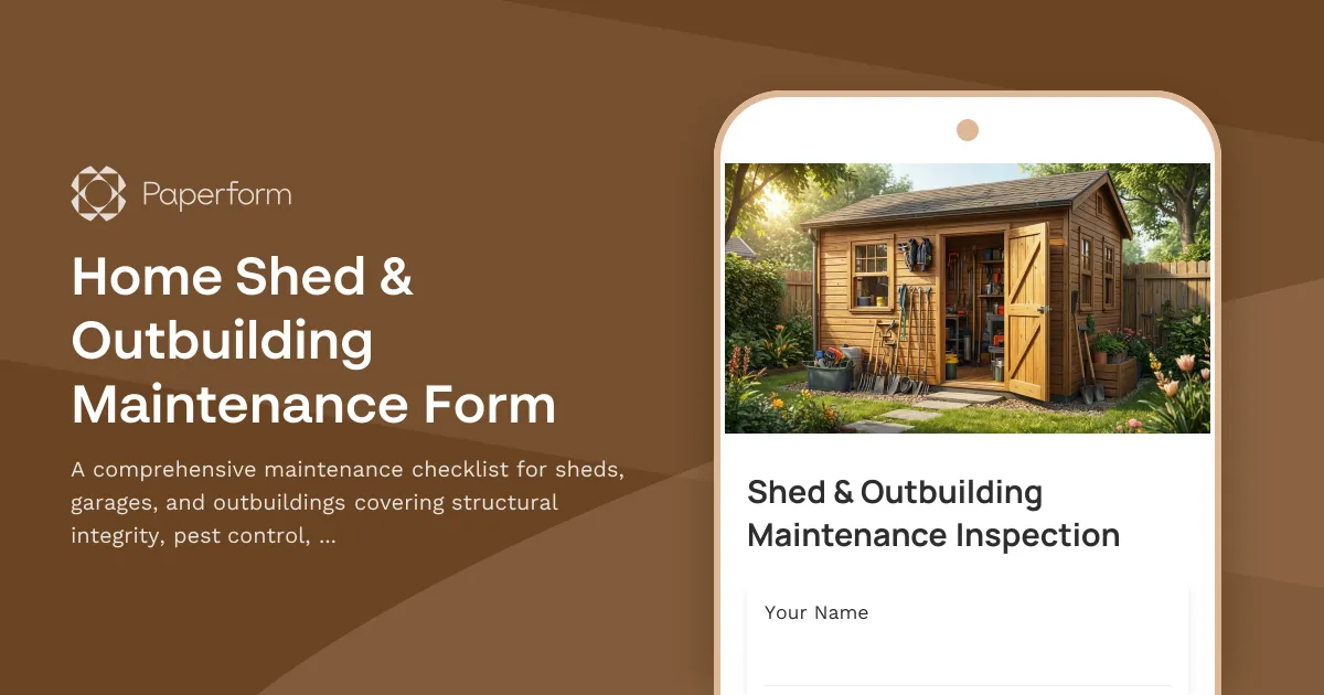 Home Shed & Outbuilding Maintenance Form