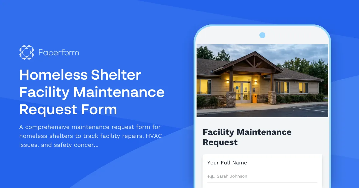 Homeless Shelter Facility Maintenance Request Form