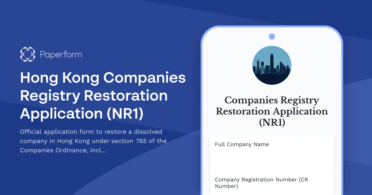 Hong Kong Companies Registry Restoration Application (NR1)