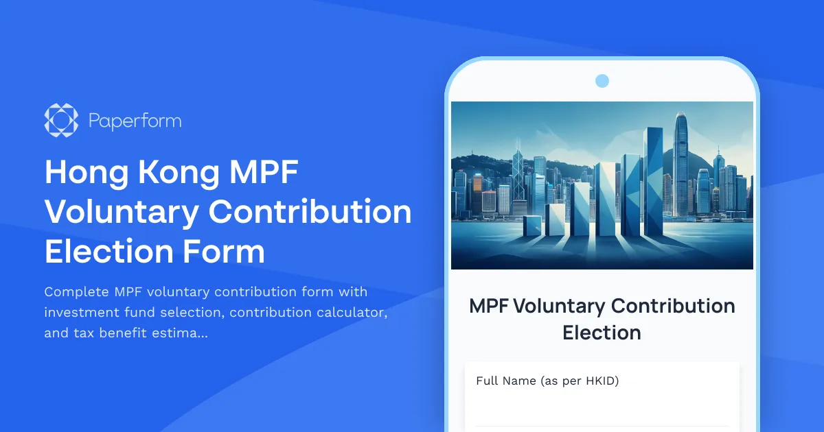 Hong Kong MPF Voluntary Contribution Election Form