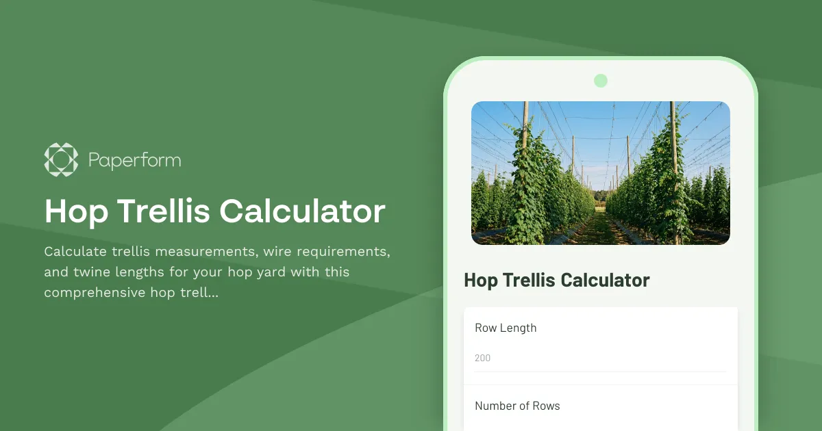 Hop Trellis Calculator