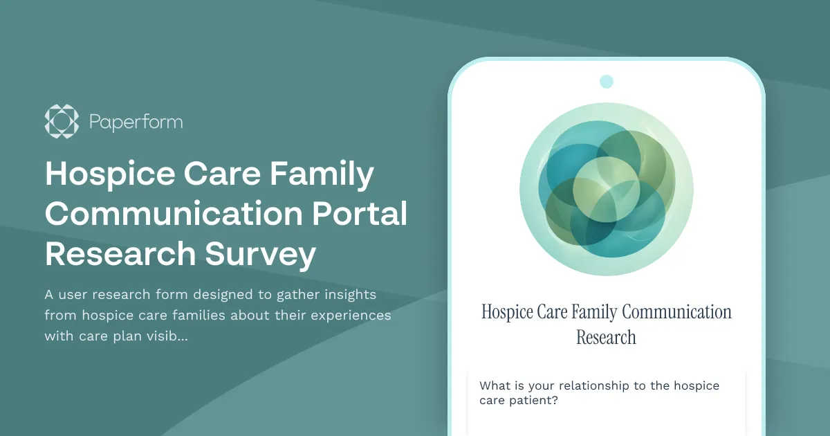 Hospice Care Family Communication Portal Research Survey