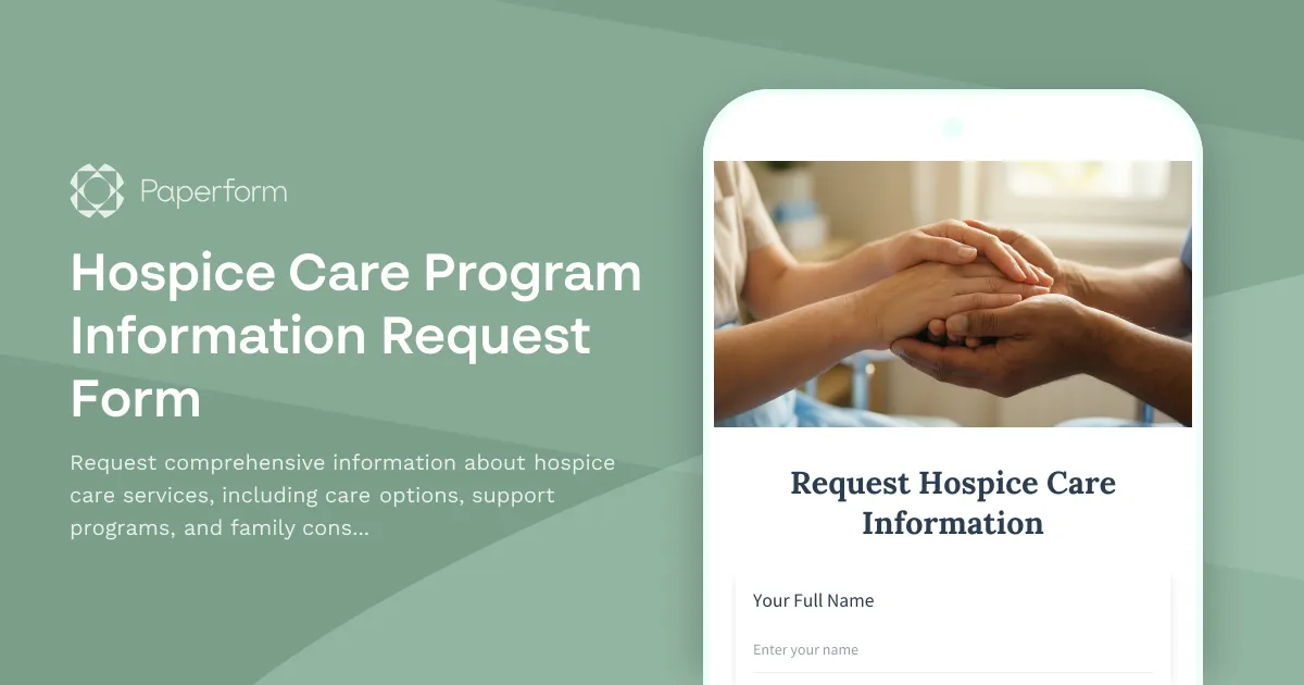 Hospice Care Program Information Request Form