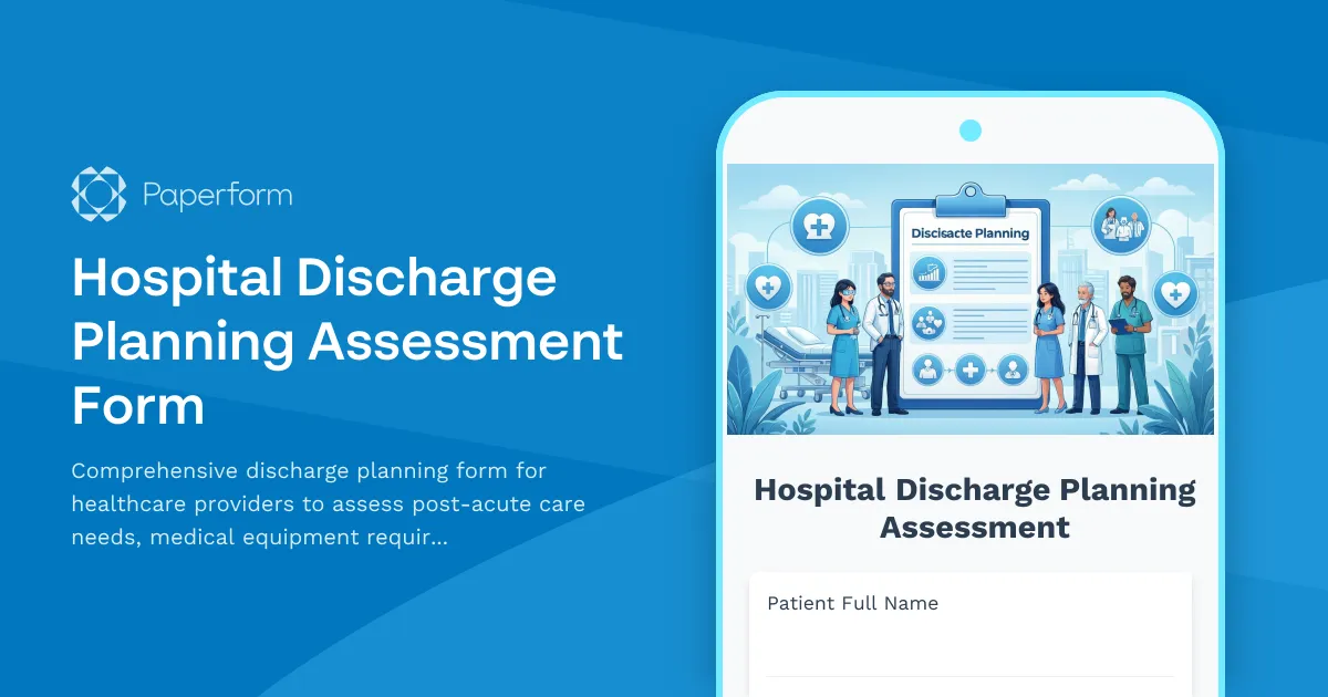Hospital Discharge Planning Assessment Form