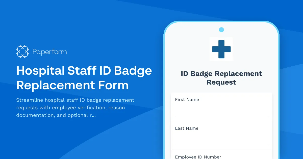 Hospital Staff ID Badge Replacement Form