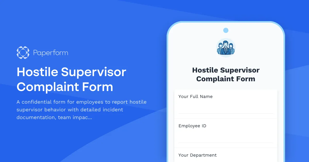 Hostile Supervisor Complaint Form