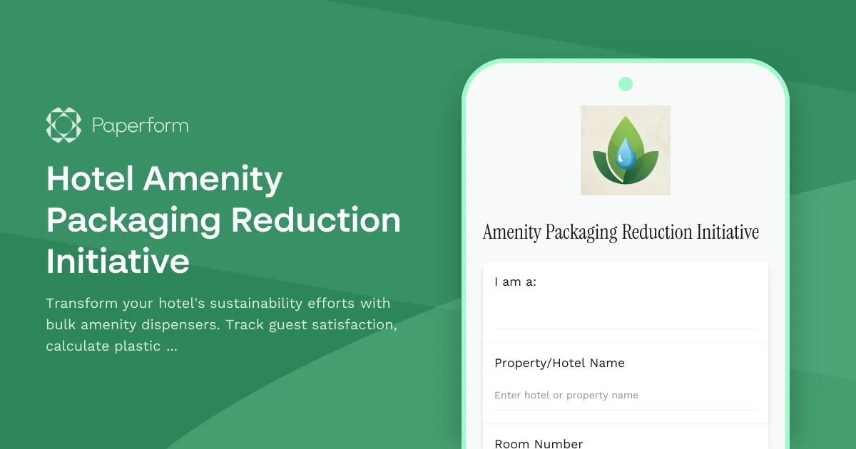 Hotel Amenity Packaging Reduction Initiative